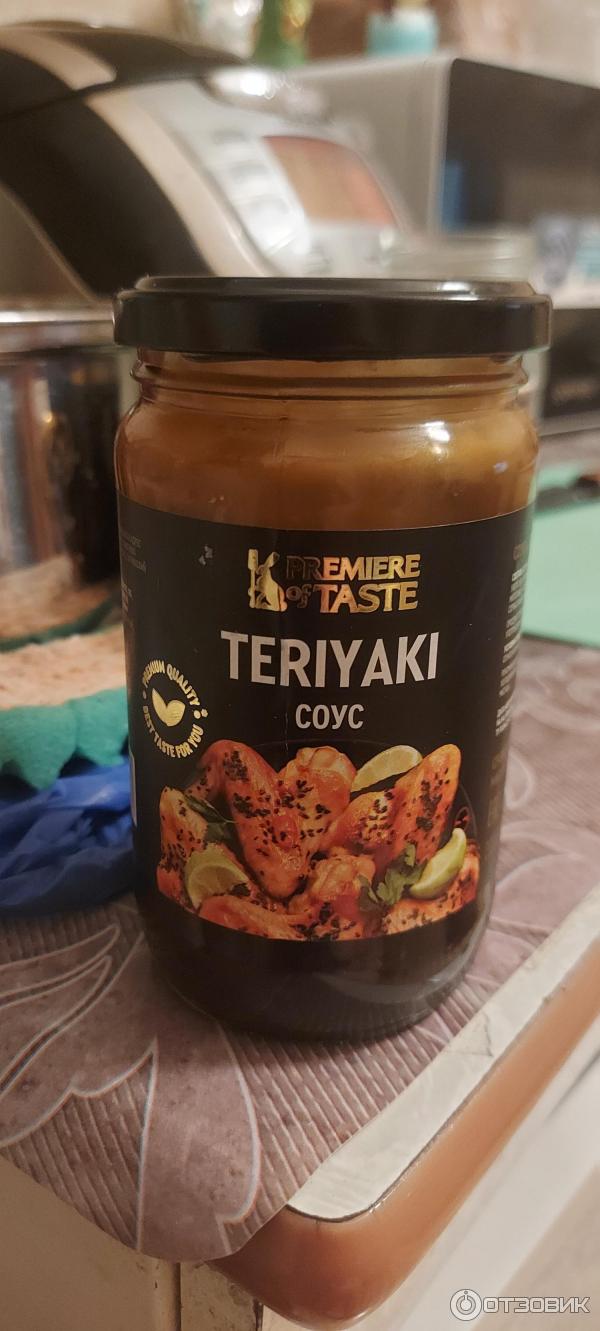 Отзыв о Соус Premiere of Taste Teriyaki | Обалденный соус